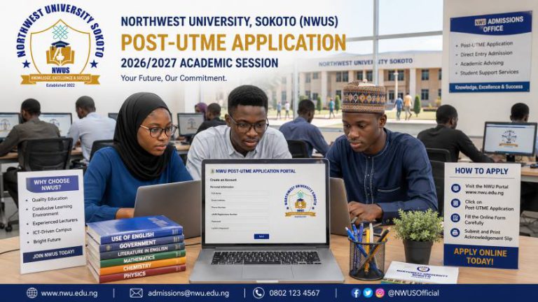 NWU Post-UTME/DE Form 2026/2027: Fee, Eligibility and How to Apply