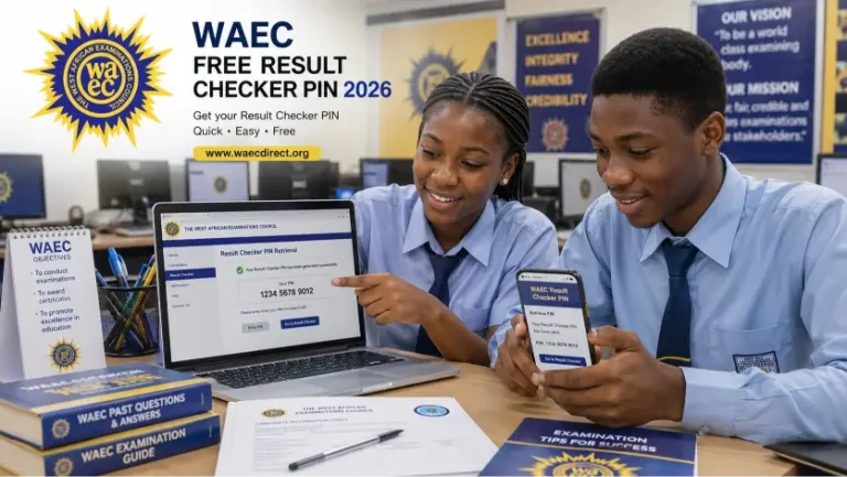 WAEC Result Checker PIN 2026: How to Get Your PIN for Free